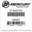 Mercury Marine part number 27-96281T01 GASKET Bar codes for Mercury Marine part number 27-96281T01