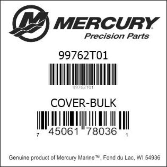Bar codes for Mercury Marine part number 99762T01