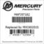 Mercury Marine part number MAF397182 Replaced by MXC60201S Bar codes for Mercury Marine part number MAF397182