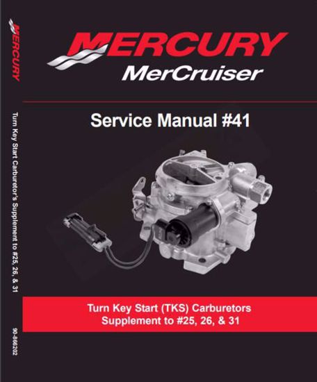 Mercury-Mercruiser 90-866202 Service Manual Supplement 4.3L (TKS) Carburetors 